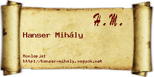 Hanser Mihály névjegykártya